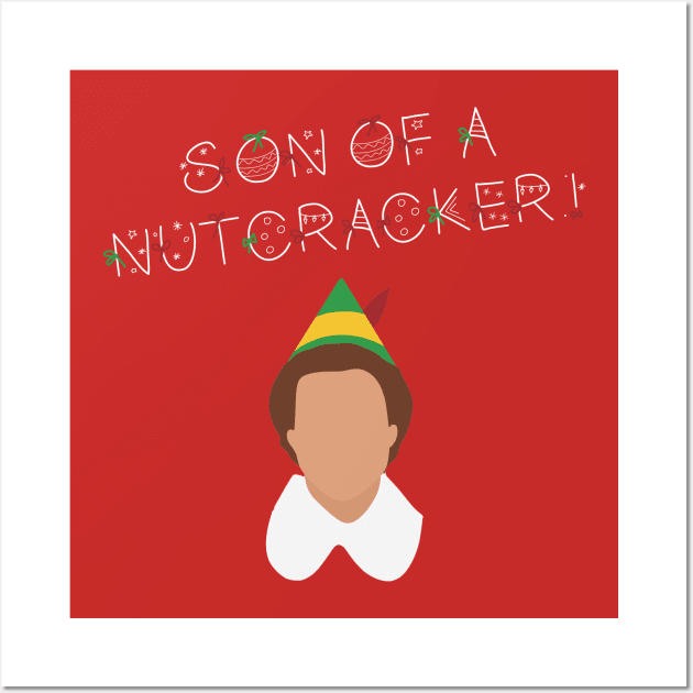 Son of a Nutcracker! Wall Art by masciajames